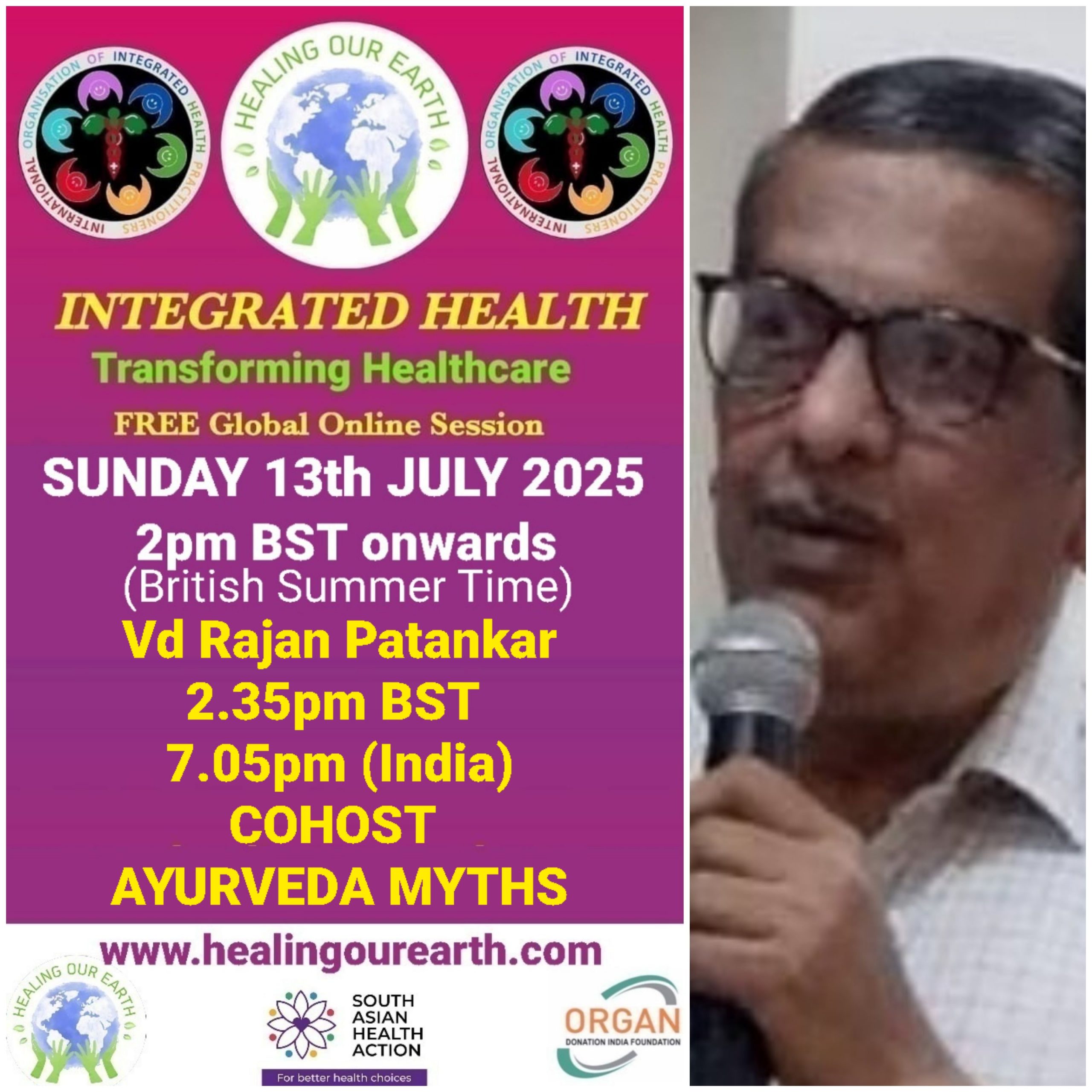 A promotional image for "Healing Our Earth" featuring logos for Organ Donation India Foundation and South Asian Health Action. The event titled "Integrated Health: Transforming Healthcare" is a free global online episode on Sunday, 17th November, starting at 2pm GMT. Website included.