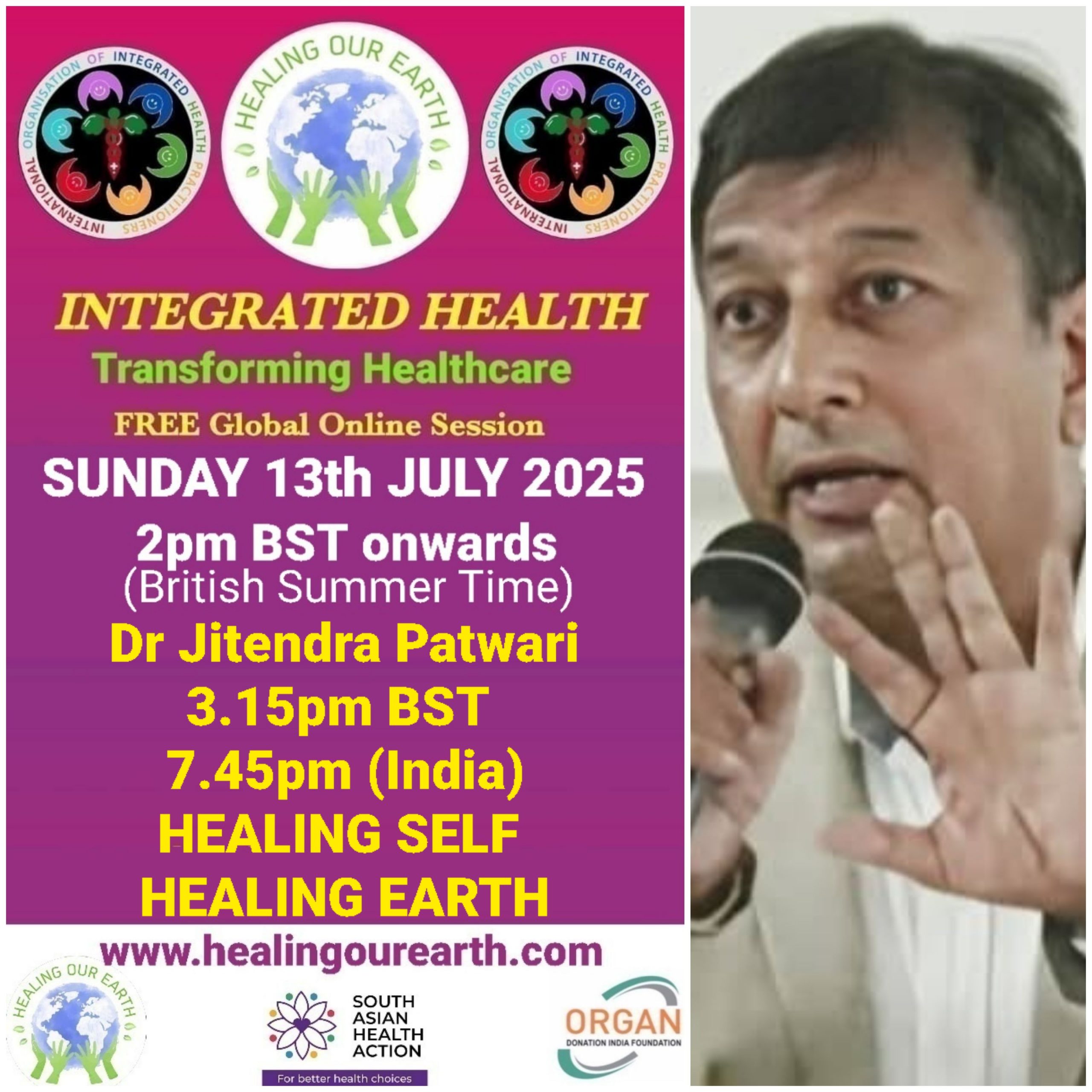 A promotional image for "Healing Our Earth" featuring logos for Organ Donation India Foundation and South Asian Health Action. The event titled "Integrated Health: Transforming Healthcare" is a free global online episode on Sunday, 17th November, starting at 2pm GMT. Website included.