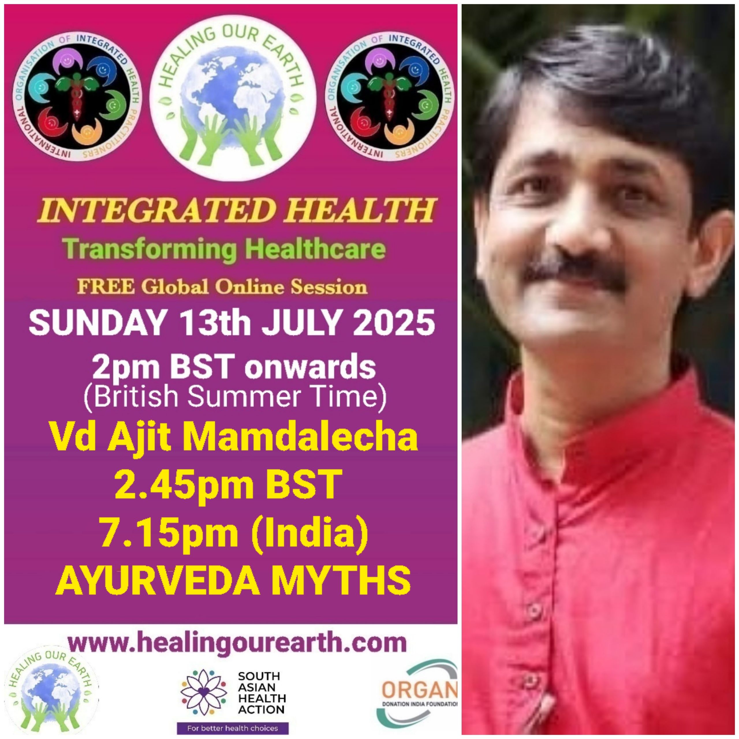 A promotional image for "Healing Our Earth" featuring logos for Organ Donation India Foundation and South Asian Health Action. The event titled "Integrated Health: Transforming Healthcare" is a free global online episode on Sunday, 17th November, starting at 2pm GMT. Website included.
