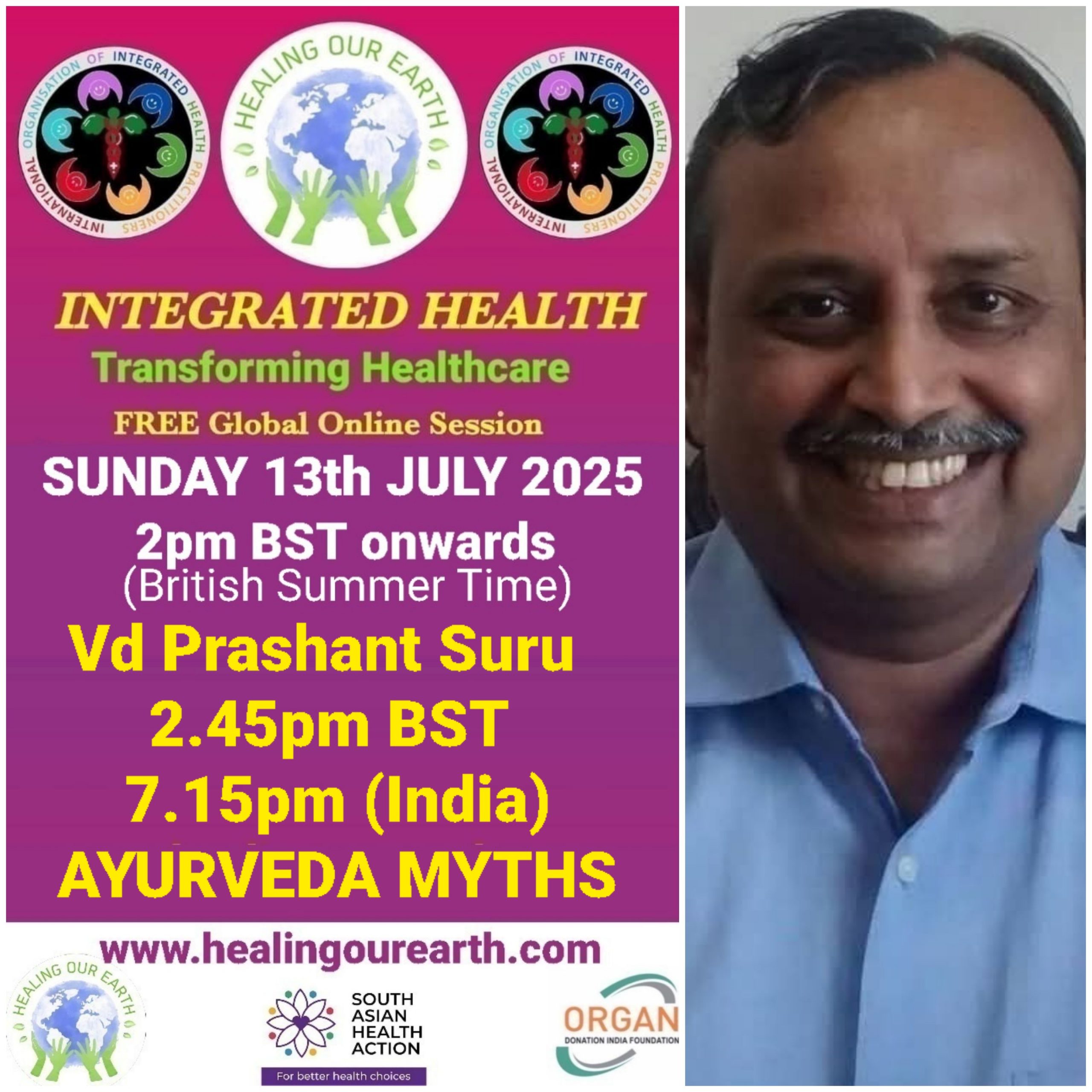 A promotional image for "Healing Our Earth" featuring logos for Organ Donation India Foundation and South Asian Health Action. The event titled "Integrated Health: Transforming Healthcare" is a free global online episode on Sunday, 17th November, starting at 2pm GMT. Website included.