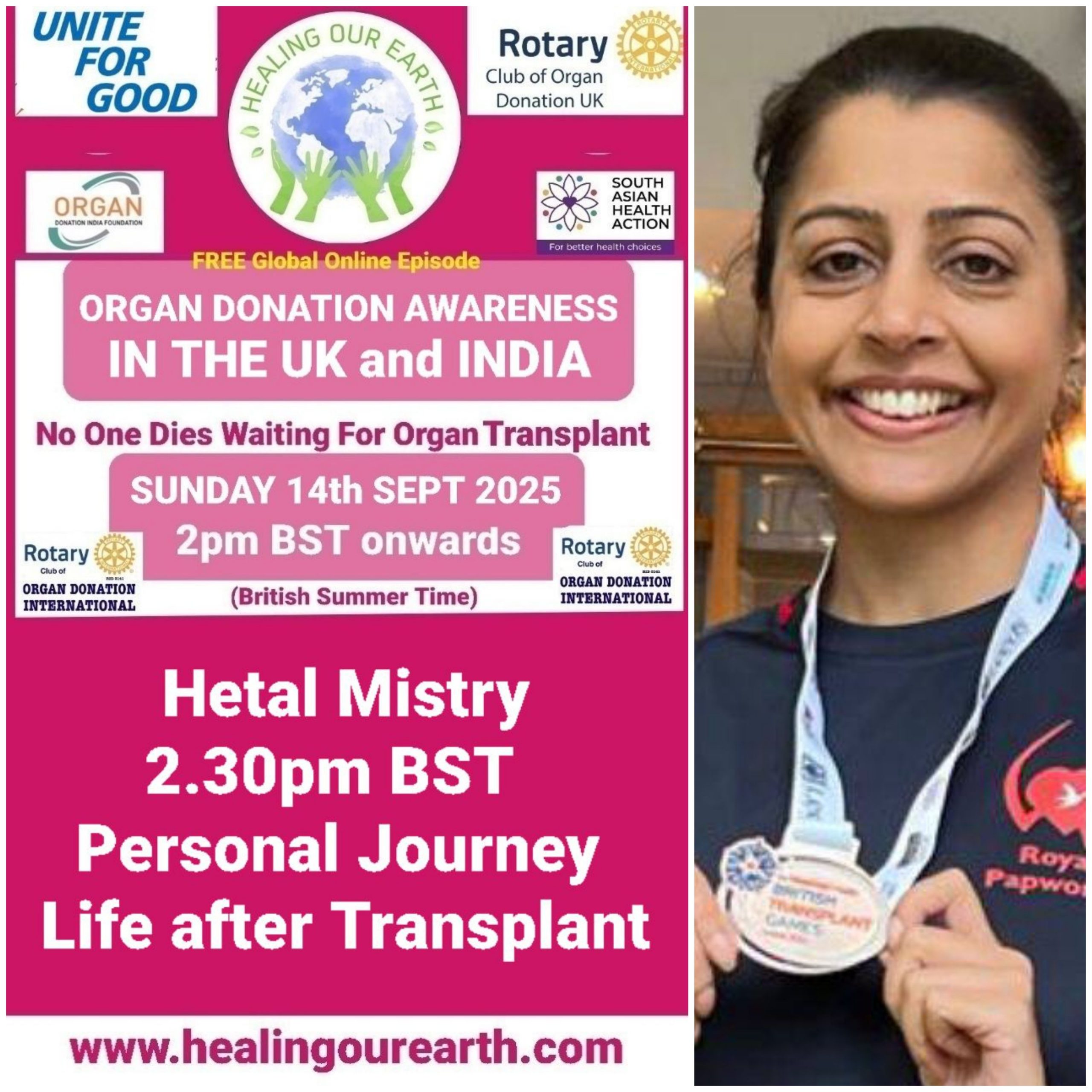 Promotional flyer for a free global online episode by the Rotary Club of Organ Donation UK. It features a man on the right, with text detailing the event information: "Healing Our Earth," "Producers: Kirit Mistry," "2 pm BST, 22nd Sept 2024," organized by the Rotary Club and South Asian Health Action.