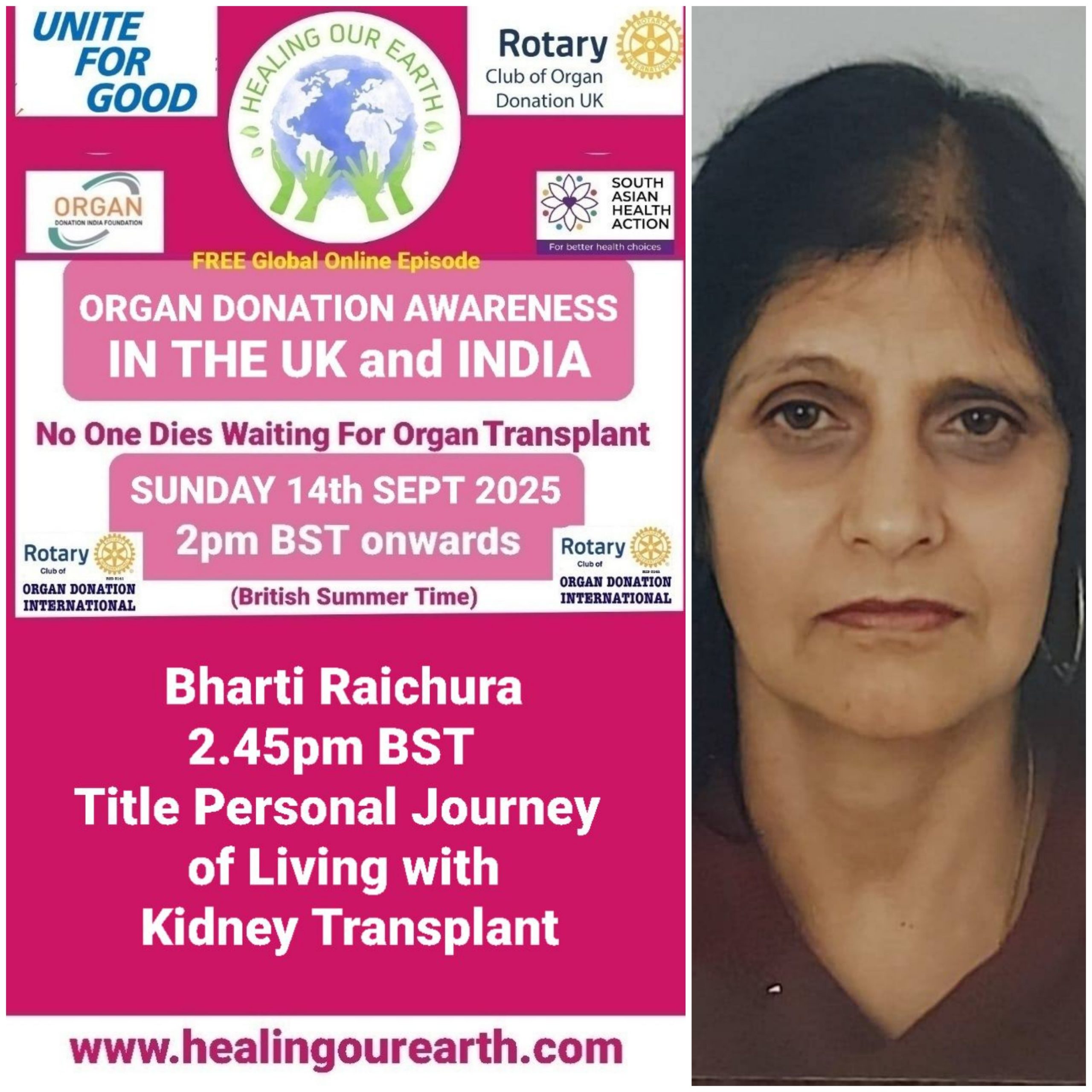Promotional flyer for a free global online episode by the Rotary Club of Organ Donation UK. It features a man on the right, with text detailing the event information: "Healing Our Earth," "Producers: Kirit Mistry," "2 pm BST, 22nd Sept 2024," organized by the Rotary Club and South Asian Health Action.