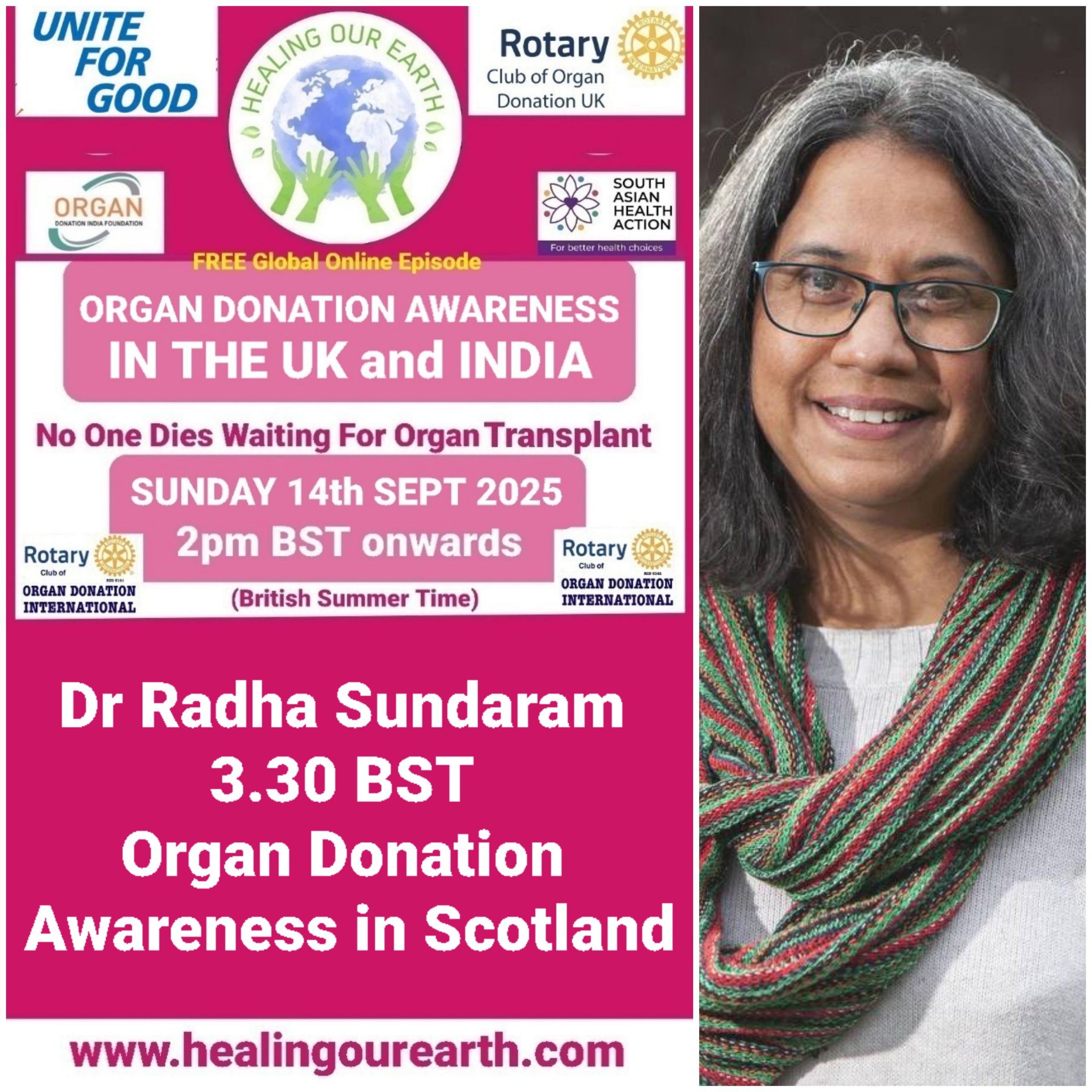 Promotional flyer for a free global online episode by the Rotary Club of Organ Donation UK. It features a man on the right, with text detailing the event information: "Healing Our Earth," "Producers: Kirit Mistry," "2 pm BST, 22nd Sept 2024," organized by the Rotary Club and South Asian Health Action.