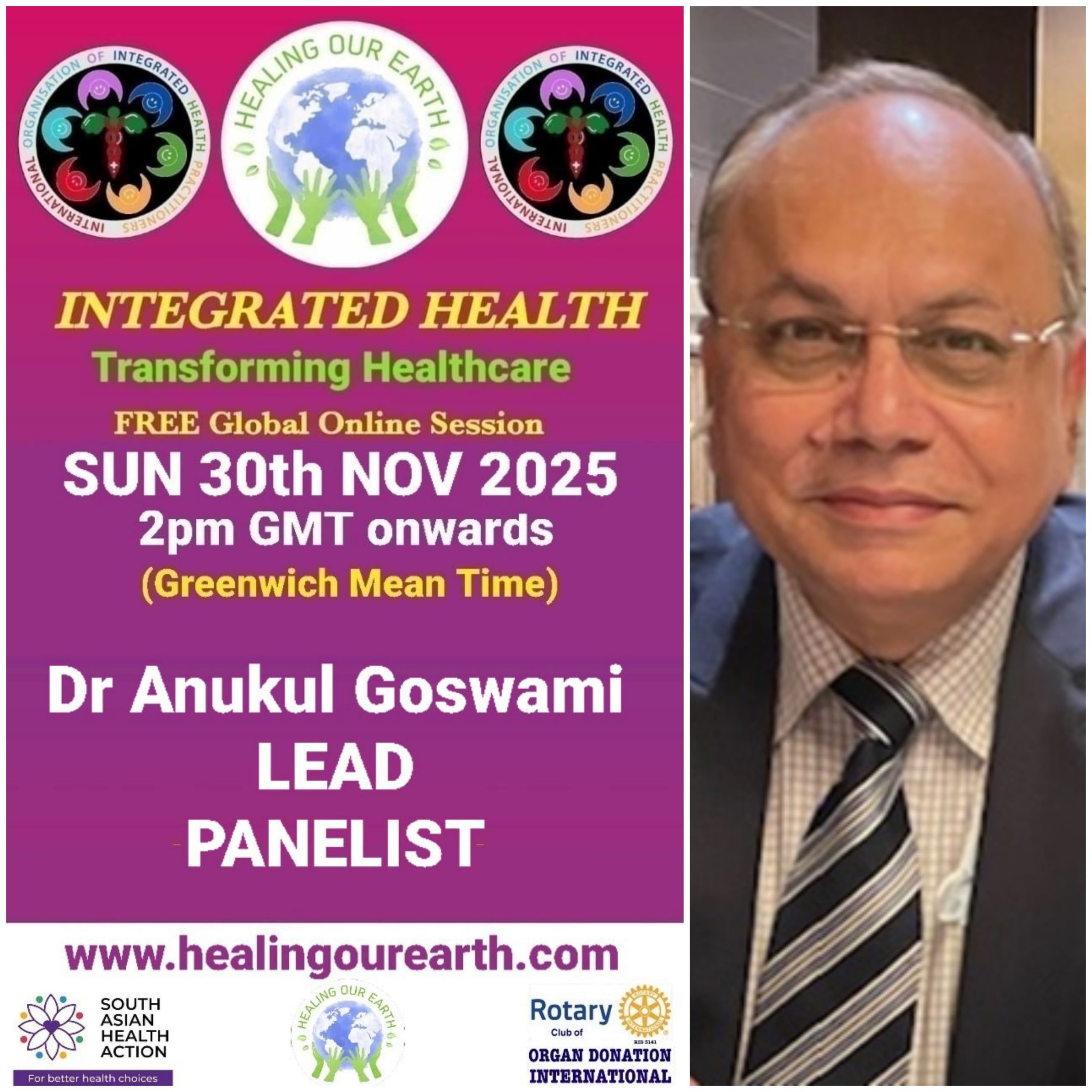 A promotional image for "Healing Our Earth" featuring logos for Organ Donation India Foundation and South Asian Health Action. The event titled "Integrated Health: Transforming Healthcare" is a free global online episode on Sunday, 17th November, starting at 2pm GMT. Website included.