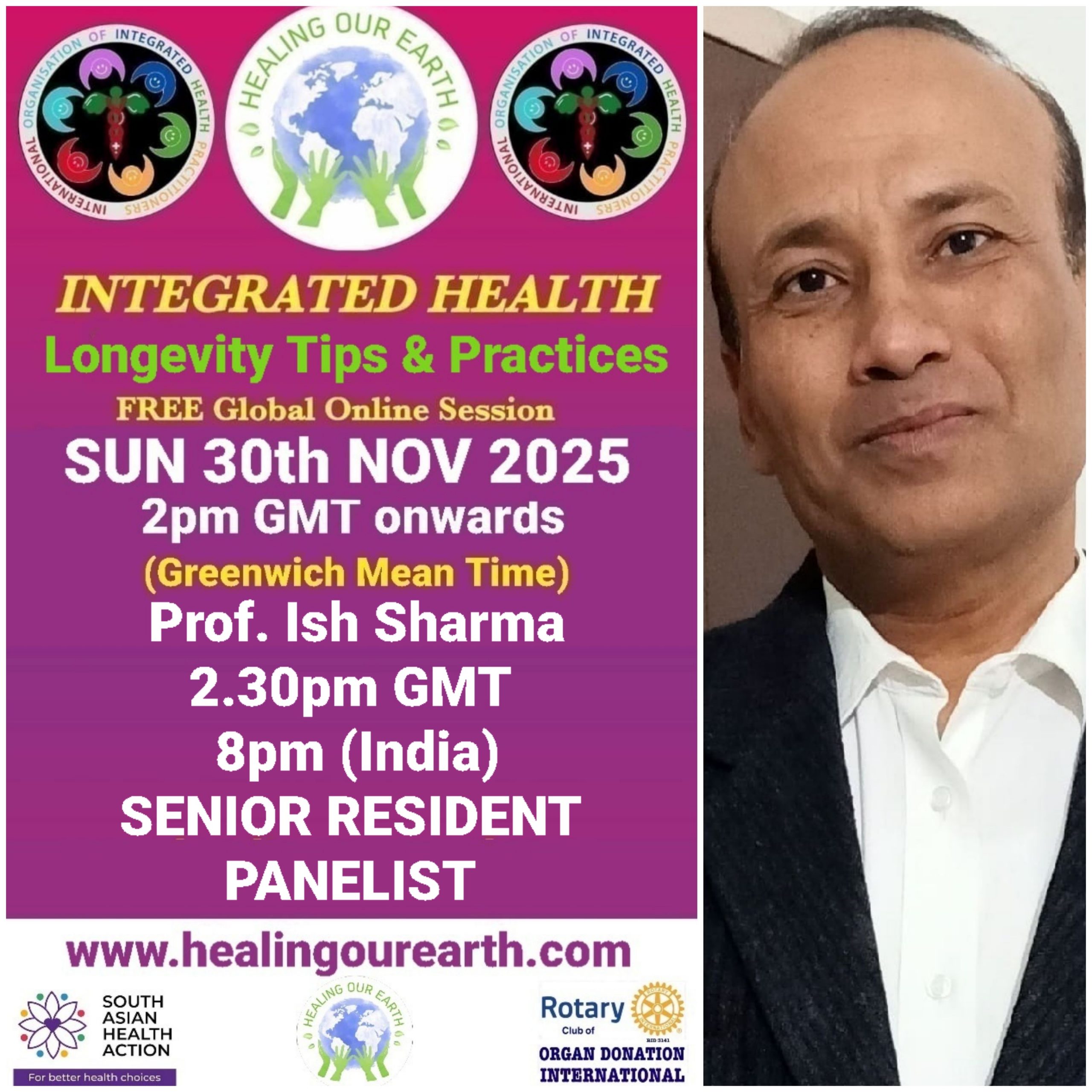 A promotional image for "Healing Our Earth" featuring logos for Organ Donation India Foundation and South Asian Health Action. The event titled "Integrated Health: Transforming Healthcare" is a free global online episode on Sunday, 17th November, starting at 2pm GMT. Website included.