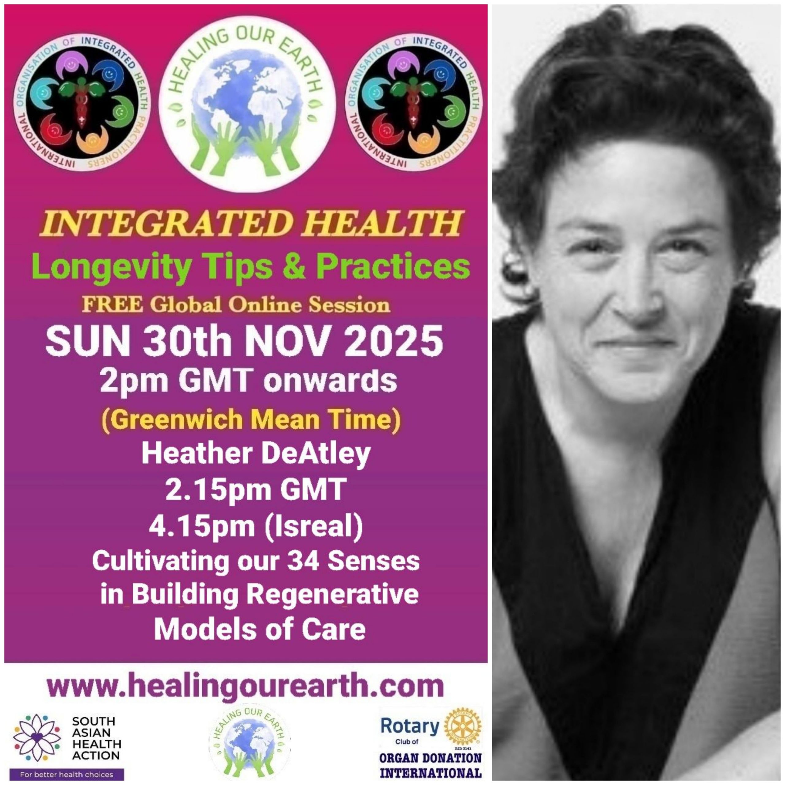 A promotional image for "Healing Our Earth" featuring logos for Organ Donation India Foundation and South Asian Health Action. The event titled "Integrated Health: Transforming Healthcare" is a free global online episode on Sunday, 17th November, starting at 2pm GMT. Website included.