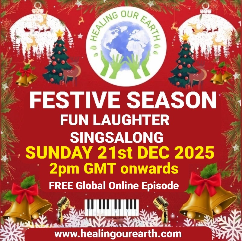 Festive promotional image with a red background featuring decorated Christmas trees and ornaments. Text reads: "Festivity 2024, Free Global Online Episode, Singing and Festive Fun, Sunday 22nd Dec 2024, 2pm GMT onwards." Includes "Healing Our Earth" logo with hands around the planet.