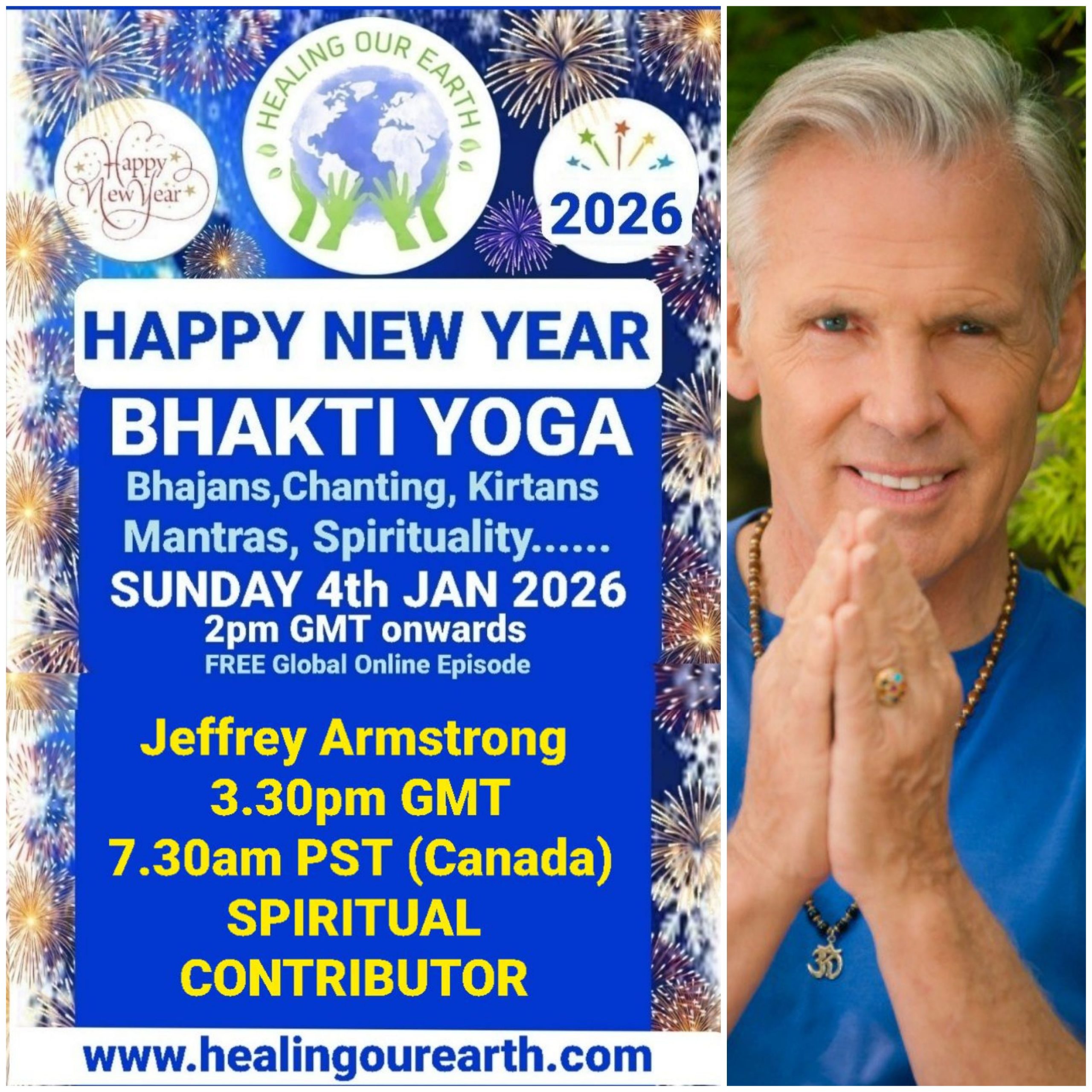 A grid of 16 images showcases various people labeled as speakers for a Bhakti Yoga event happening on a Sunday in 2025. Each image includes a photo of the speaker, their name, and event details. A map of the world and "Happy New Year Bhakti Yoga 2025" appear across the top. Contact info is at the bottom.