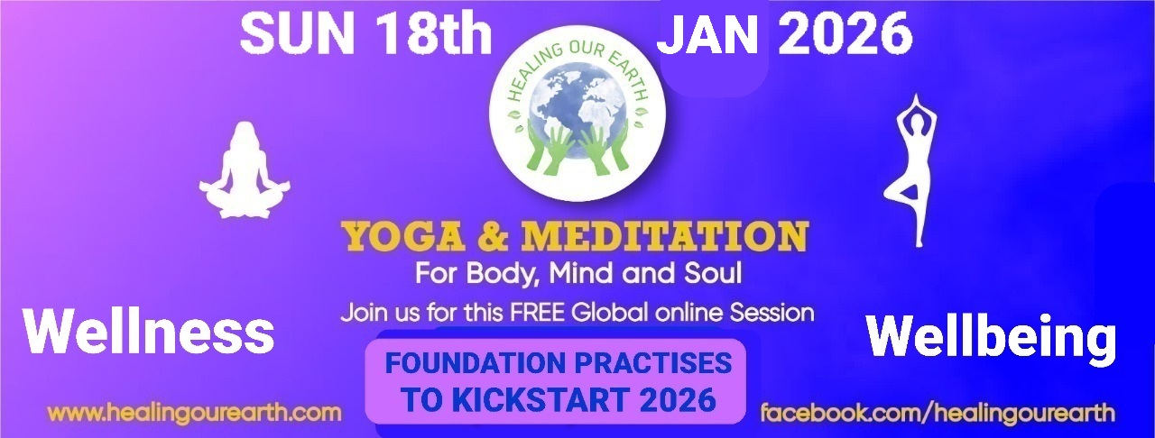 A blue and purple gradient banner promotes a yoga and meditation session. It features the "Healing Our Earth" logo with people and a globe. Text reads: "YOGA & MEDITATION For Body, Mind and Soul," with details "SUNDAY 2nd FEB 2025, 2pm GMT onwards." Includes meditation and yoga silhouettes.