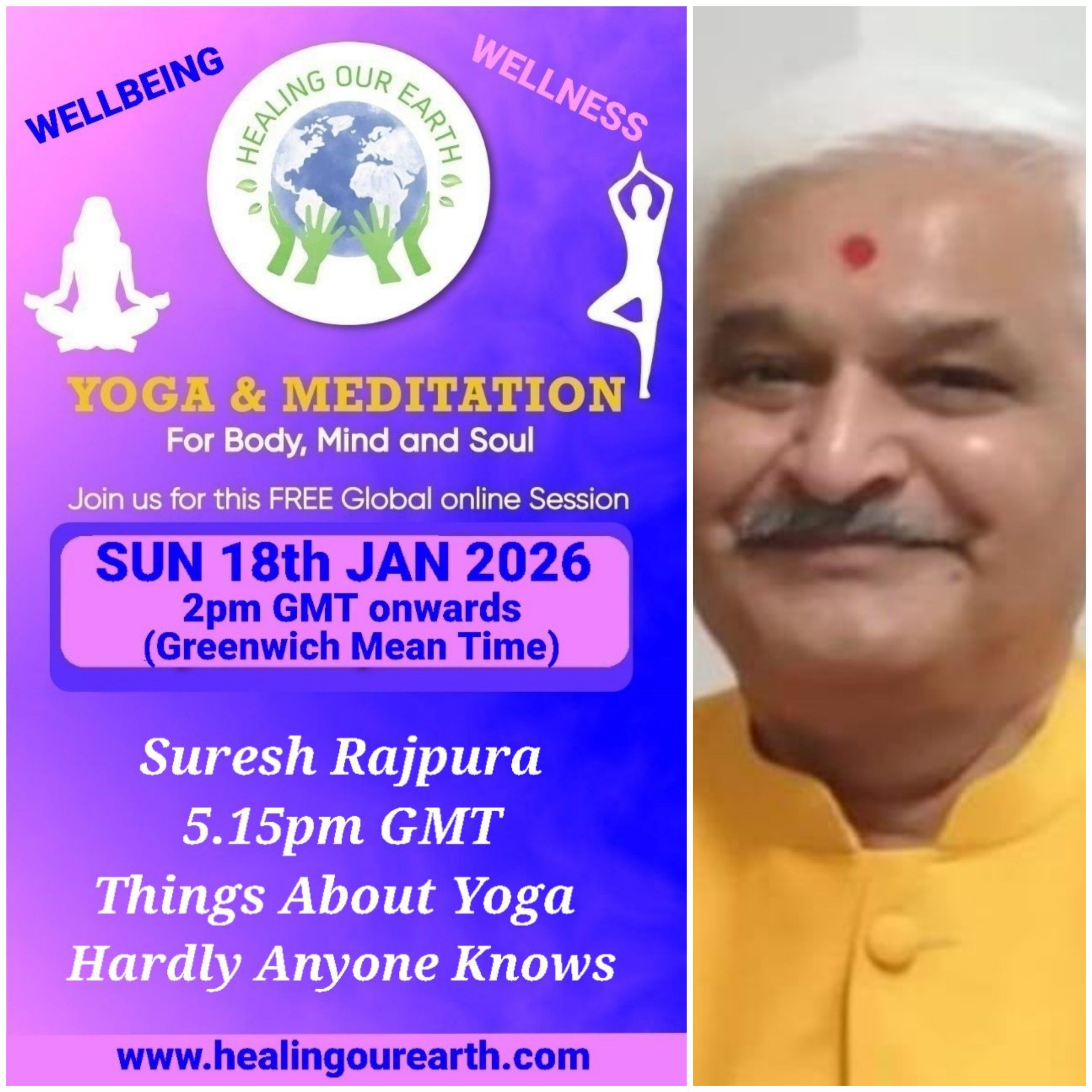 A collage of profiles for a yoga and meditation event, featuring 16 diverse individuals with their names, event roles, and session details like times and topics. Includes social media links, a healingourarth.net website, and event logos. The background is purple with yellow accents.