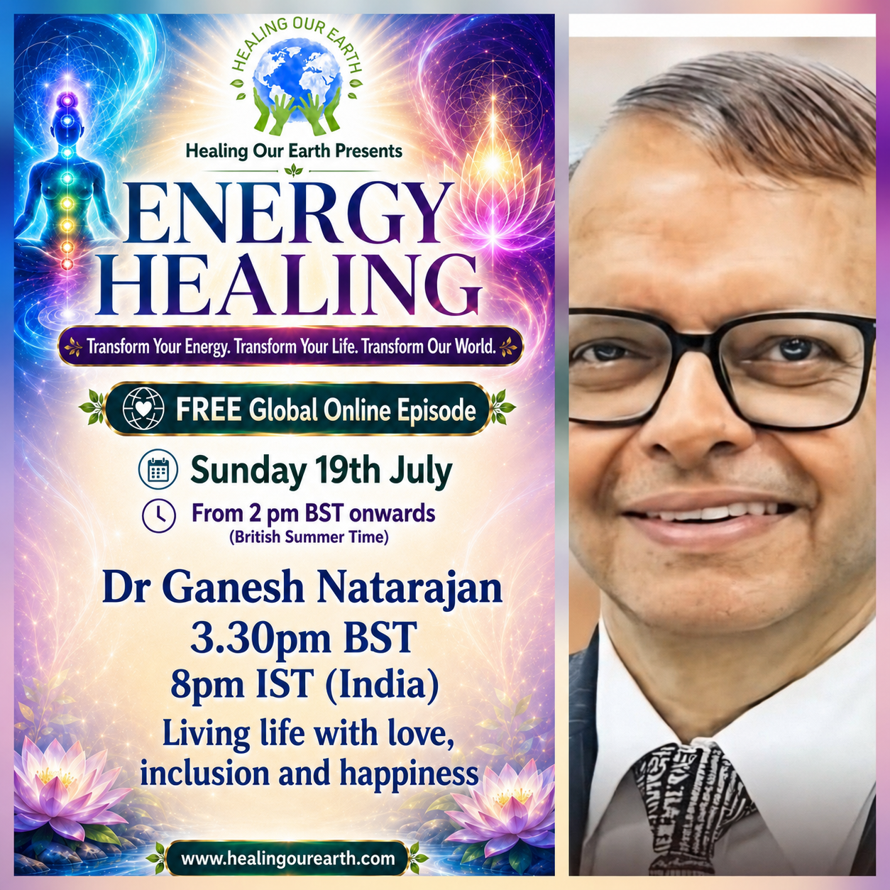 Dr Ganesh Natarajan on living life with love, inclusion and happiness.