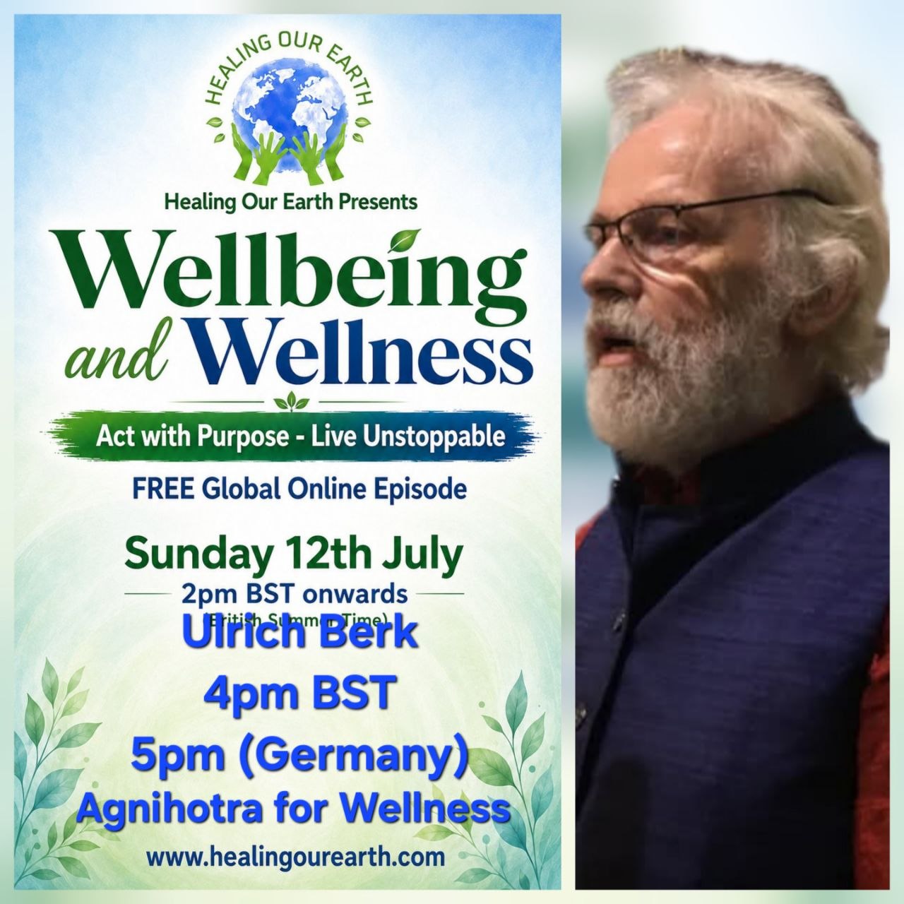 Ulrich Berk on Agnihotra for wellness.