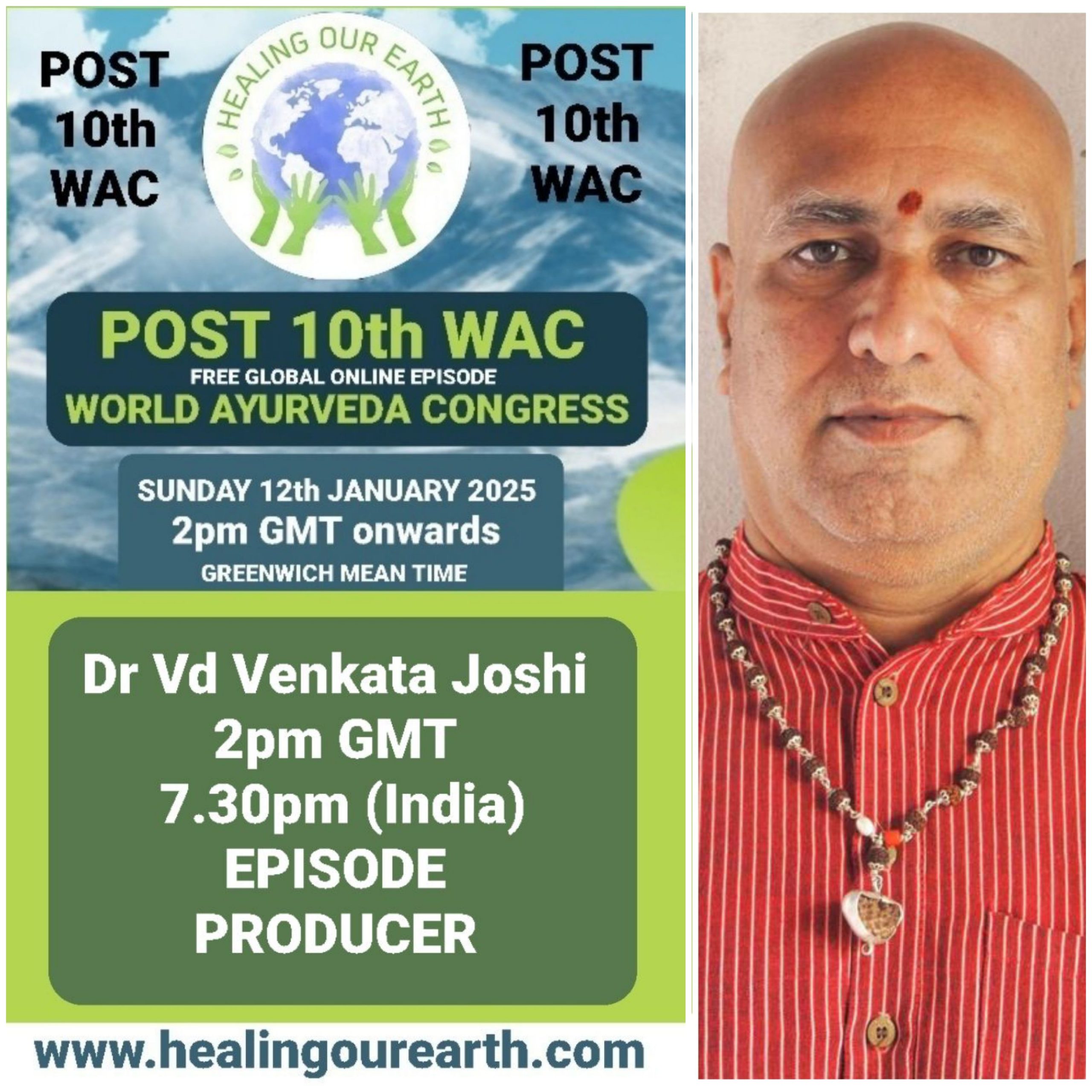 Split image promoting the World Ayurveda Congress on Sunday, 12th January 2025, at 2 PM GMT (7:30 PM India). Left side: event details with website link. Right side: close-up of a person with a red bindi and necklace, labeled as Dr. Vd Venkata Joshi, the episode producer.