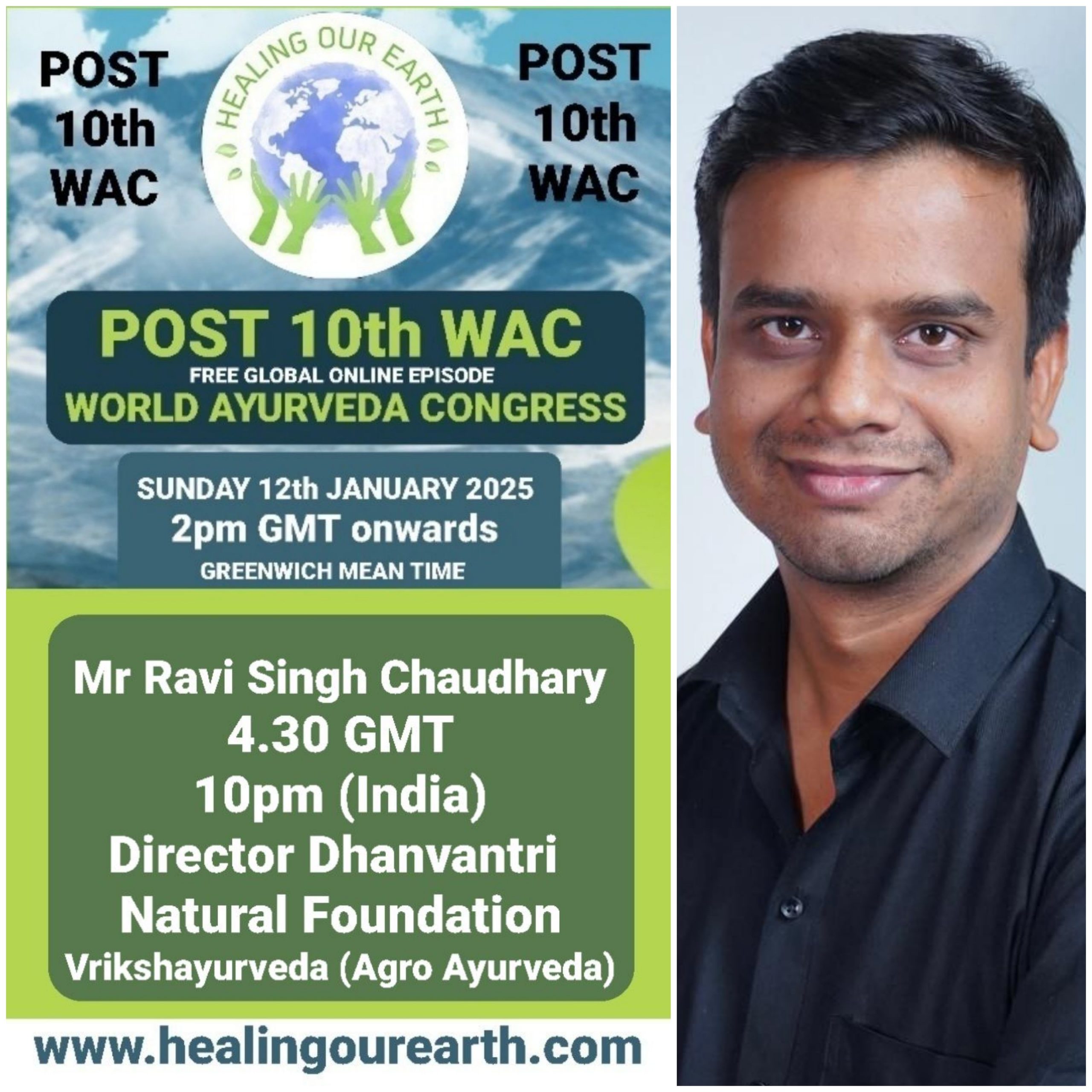 Promotional image for the World Ayurveda Congress event featuring a smiling man in a black shirt. Text includes event details: "Post 10th WAC, Sunday 12th January 2025, 2pm GMT onwards," and speaker information: "Mr Ravi Singh Chaudhary, Director, Dhanvantri Natural Foundation.