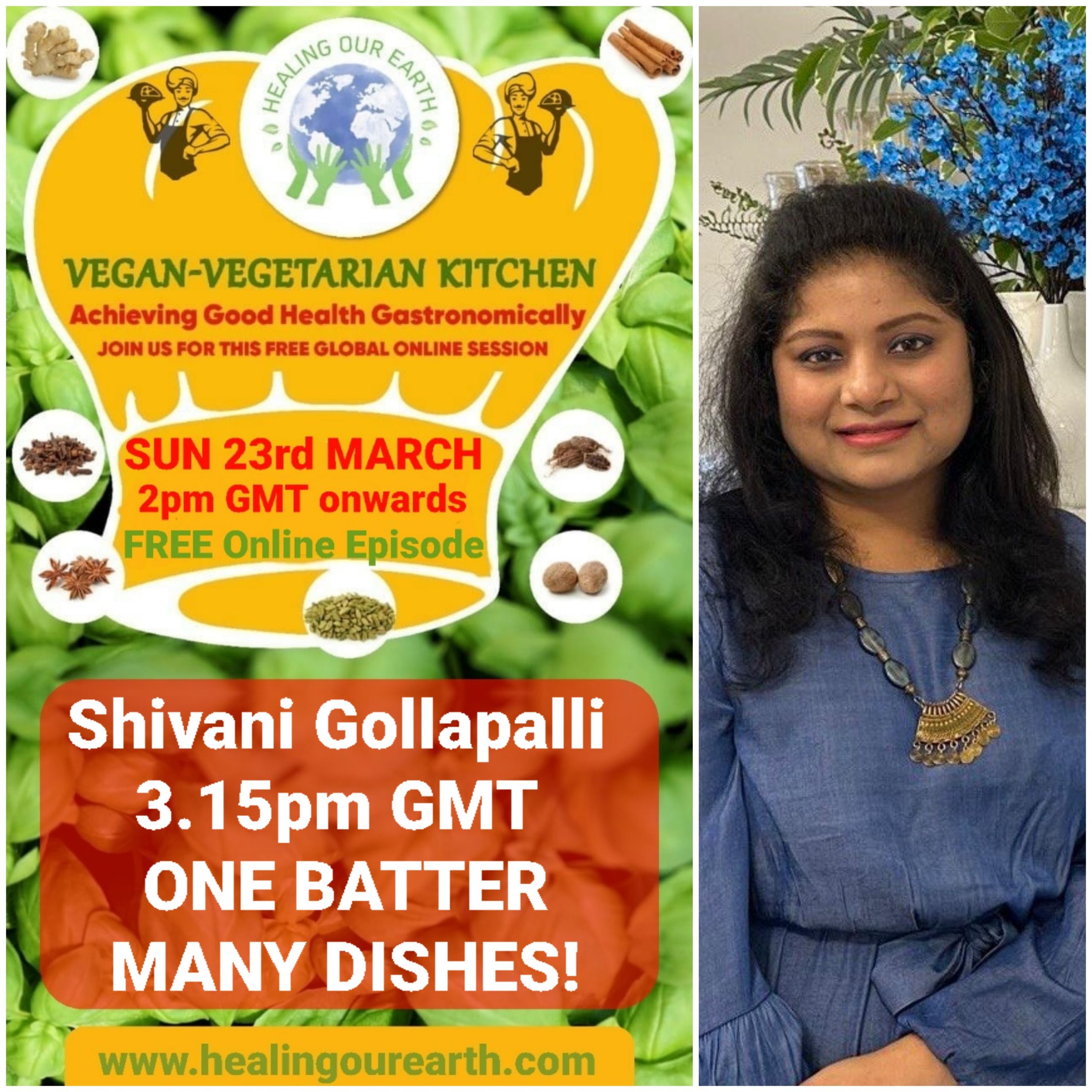 Yellow poster with green and red text promoting a "Vegan-Vegetarian Kitchen" event. Features a logo with a globe and leaves. Includes an inset of a woman with dark hair and a blue dress. Event details: Sun 23rd March, 3.15pm GMT, online session by Shivani Gollapalli. Website link below.